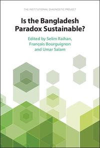 Cover image for Is the Bangladesh Paradox Sustainable?