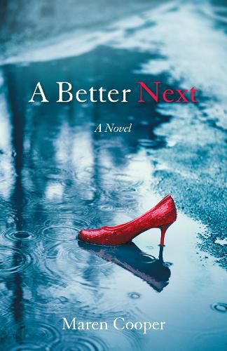 Cover image for A Better Next: A Novel