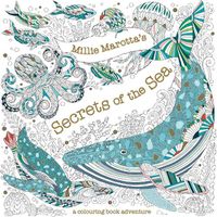 Cover image for Millie Marotta's Secrets of the Sea