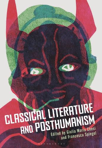 Cover image for Classical Literature and Posthumanism