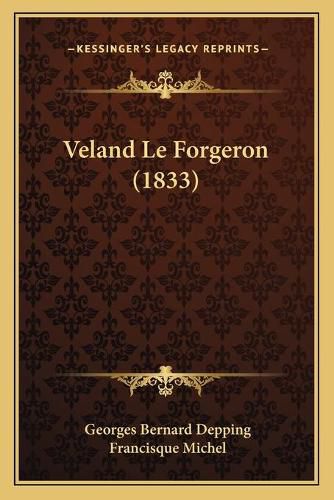 Veland Le Forgeron (1833)