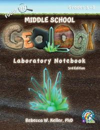 Cover image for Focus On Middle School Geology Laboratory Notebook 3rd Edition