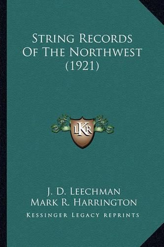 Cover image for String Records of the Northwest (1921) String Records of the Northwest (1921)