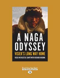 Cover image for A Naga Odyssey: Visier's Long Way Home