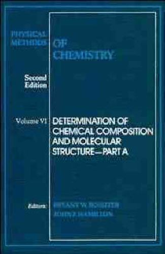 Physical Methods of Chemistry