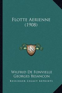 Cover image for Flotte Aerienne (1908)