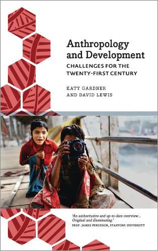 Cover image for Anthropology and Development: Challenges for the Twenty-First Century