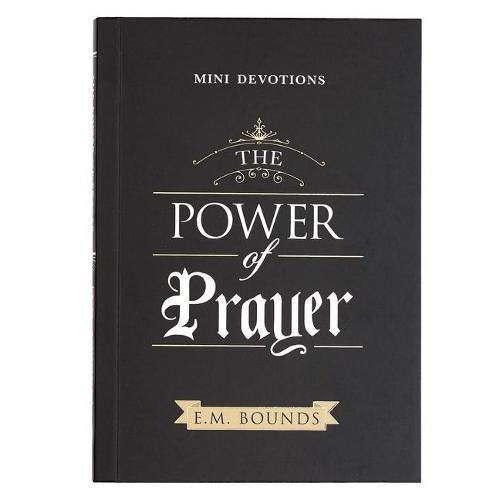 Mini Devotions the Power of Prayer