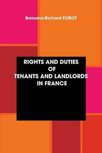 Cover image for Rights and Duties of Tenants and Landlords in France