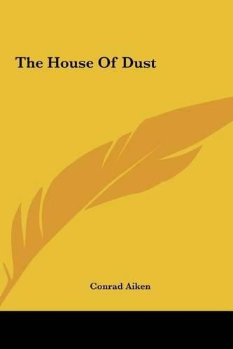 The House of Dust