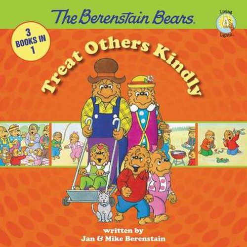 Cover image for The Berenstain Bears Treat Others Kindly