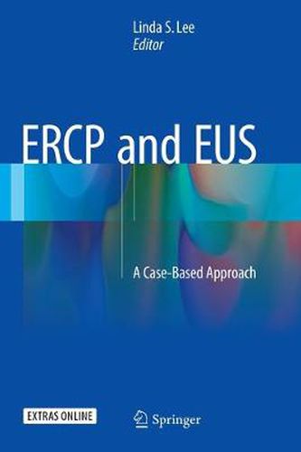 Cover image for ERCP and EUS: A Case-Based Approach