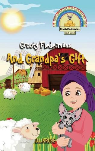 Grooty Fledermaus And Grandpa's Gift