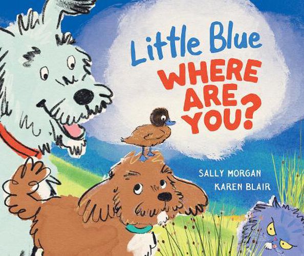 Cover image for Little Blue Where Are You?