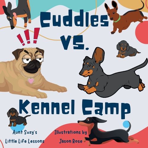 Cover image for Cuddles VS. Kennel Camp