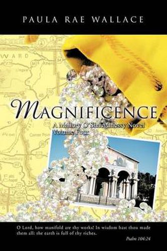 Cover image for MAGNIFICENCE A Mallory O'shaughnessy Novel: Volume Four