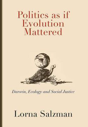 Cover image for Politics as If Evolution Mattered