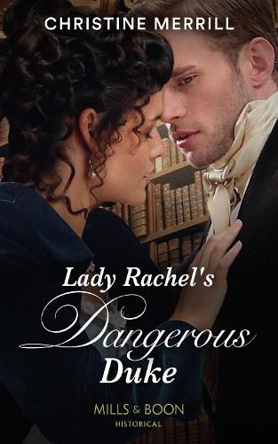 Lady Rachel's Dangerous Duke