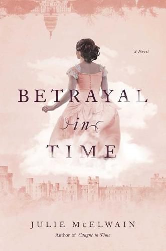 Cover image for Betrayal in Time: A Kendra Donovan Mystery