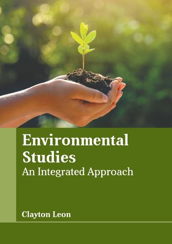 Cover image for Environmental Studies: An Integrated Approach