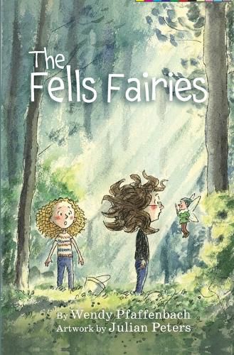 Cover image for The Fells Fairies