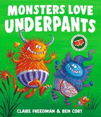 Cover image for Monsters Love Underpants