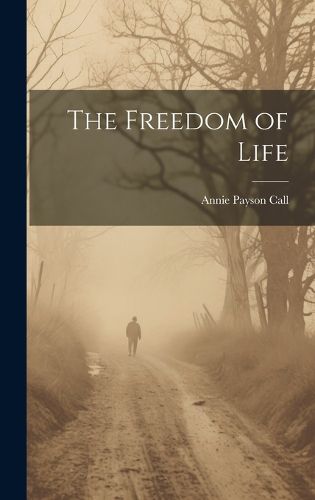 Cover image for The Freedom of Life