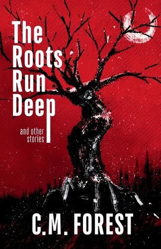 Cover image for The Roots Run Deep