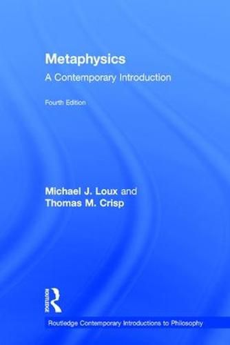 Cover image for Metaphysics: A Contemporary Introduction