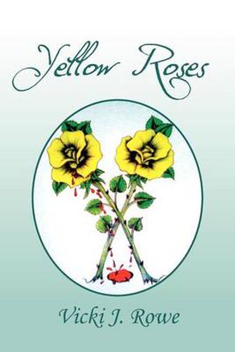 Cover image for Yellow Roses