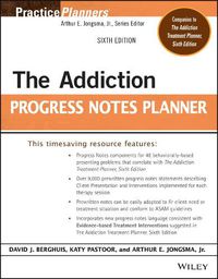 Cover image for The Addiction Progress Notes Planner, Sixth Editio n