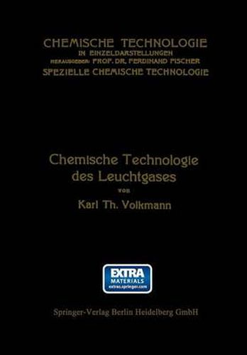 Cover image for Chemische Technologie Des Leuchtgases