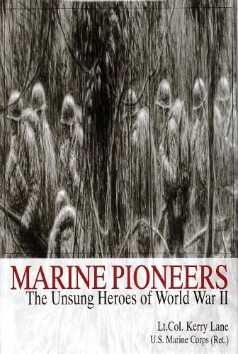 Cover image for Marine Pioneers: Unsung Heroes of World War II