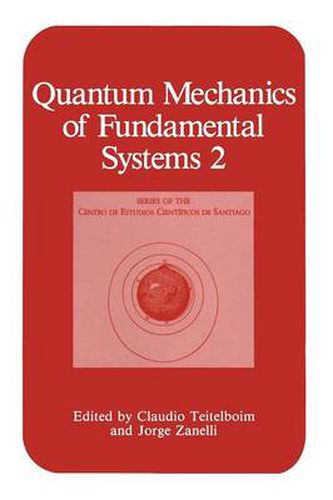 Cover image for Quantum Mechanics of Fundamental Systems 2