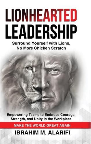 Cover image for Lionhearted Leadership