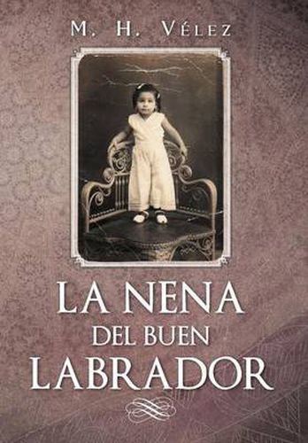 Cover image for La Nena del Buen Labrador