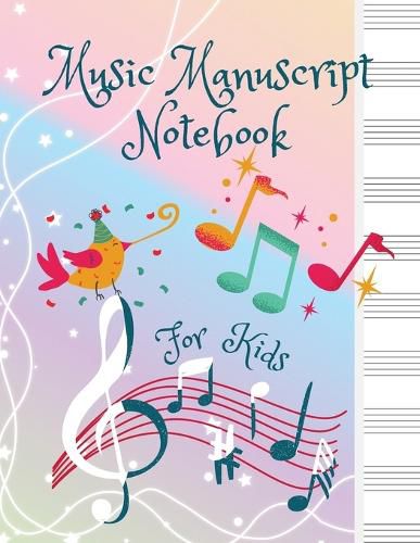 Cover image for Music Manuscript Notebook For Kids