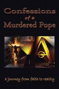 Cover image for Confessions of a Murdered Pope