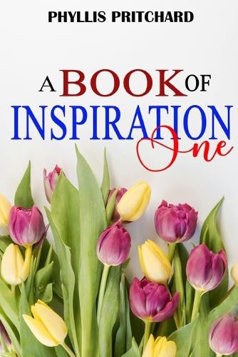 A Book Of Inspiration I