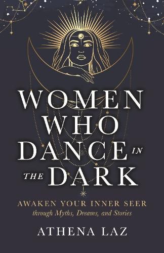 Cover image for Women Who Dance in the Dark