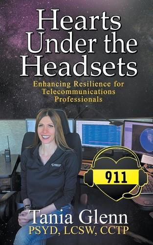 Cover image for Hearts Under the Headsets: Enhancing Resilience for Telecommunications Professionals