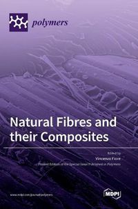 Cover image for Natural Fibres and their Composites