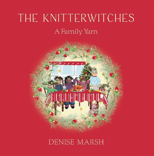 Cover image for The Knitterwitches: A Family Yarn