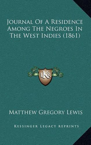 Cover image for Journal of a Residence Among the Negroes in the West Indies (1861)