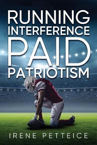 Cover image for Running Interference: Paid Patriotism