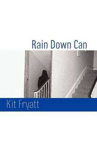 Cover image for Rain Down Can