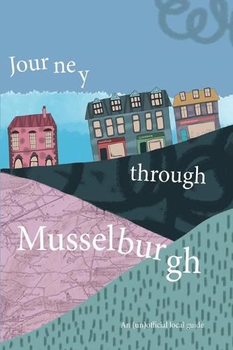 Cover image for Journey Through Musselburgh