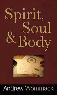 Cover image for Spirit, Soul and Body