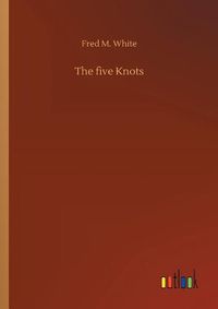 Cover image for The five Knots