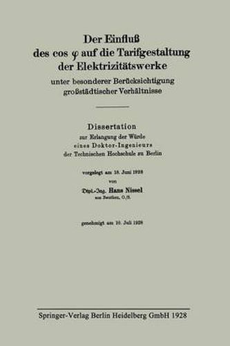 Cover image for Der Einfluss Des Cos &#966; Auf Die Tarifgestaltung Der Elektrizitatswerke Unter Besonderer Berucksichtigung Grossstadtischer Verhaltnisse